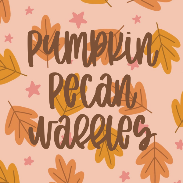 PUMPKIN PECAN WAFFLES- All Home Products